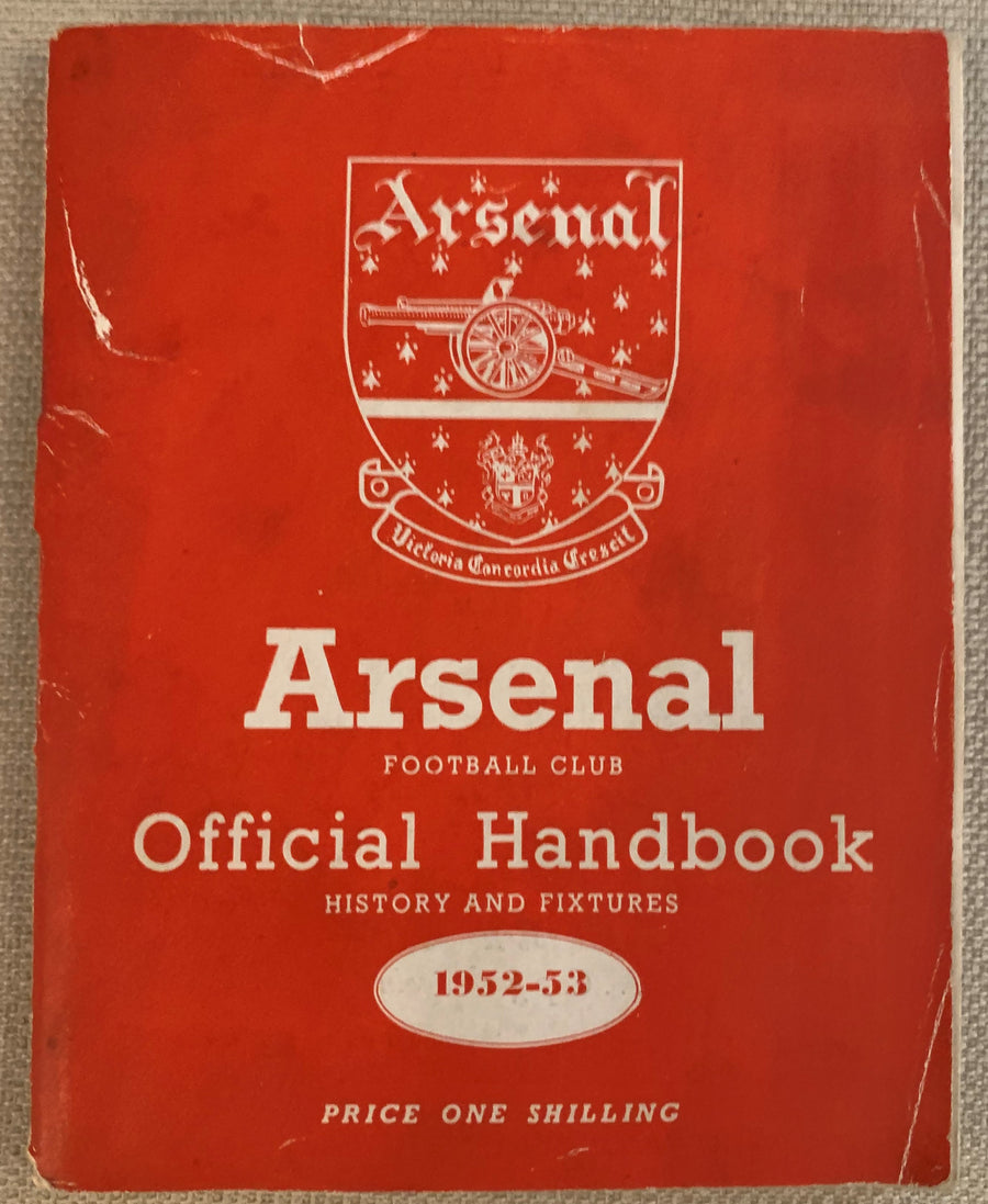 ARSENAL - 1952/53 - ARSENAL OFFICIAL HANDBOOK SEASON 1952/53