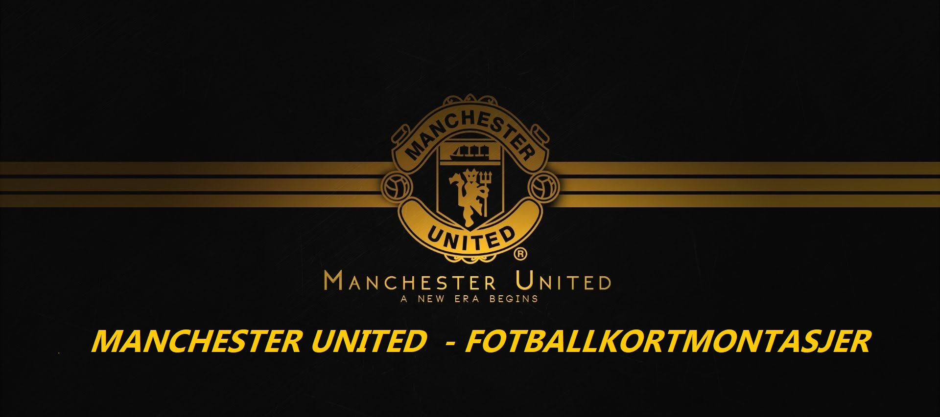 MANCHESTER UNITED FOTBALLKORTMONTASJER