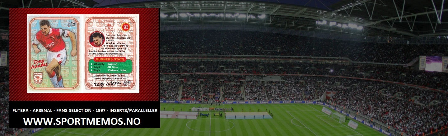 FUTERA - ARSENAL - FANS SELECTION - 1997 - INSERTS/PARALLELLER