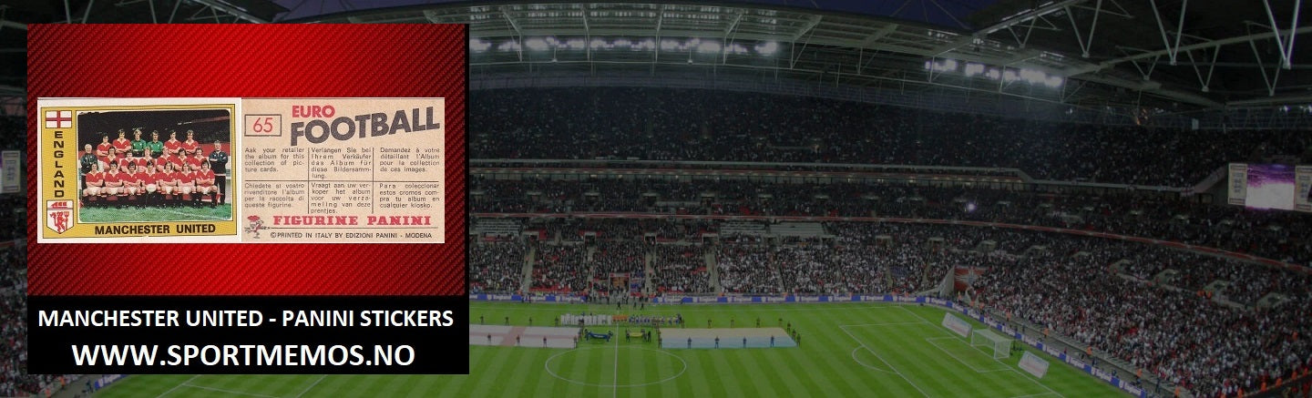 MANCHESTER UNITED - PANINI STICKERS