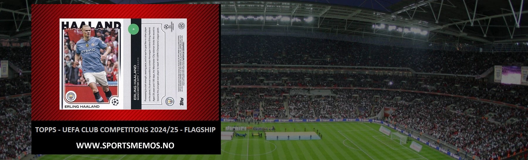 TOPPS - UEFA CLUB COMPETITIONS 2024/25 - FLAGSHIP EDITION