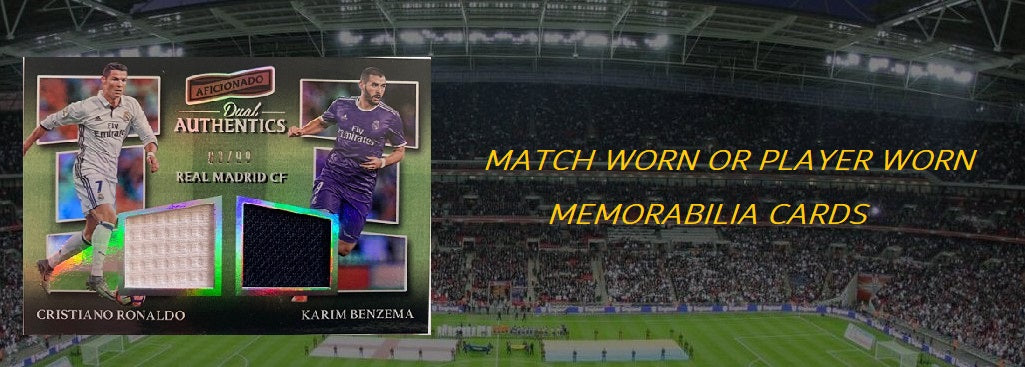 MATCH WORN OR PLAYER WORN MEMORABILIA CARDS