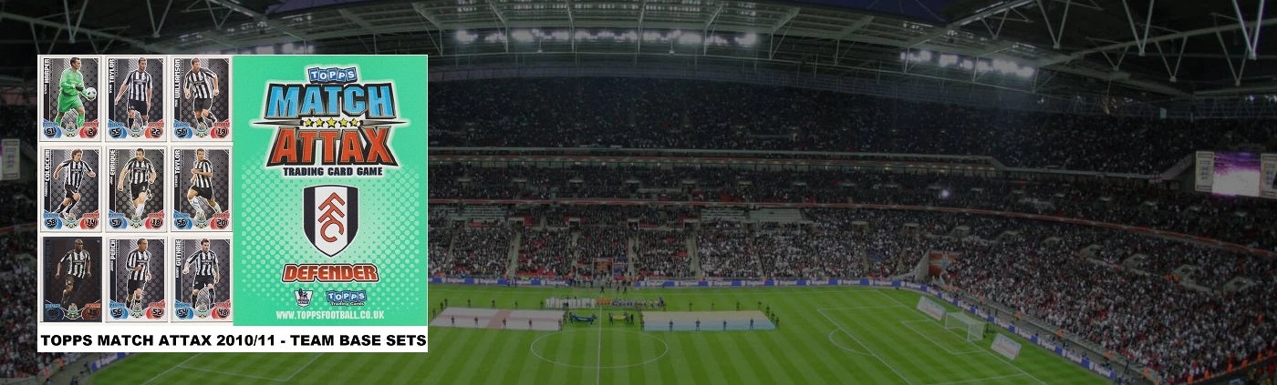 TOPPS MATCH ATTAX 2010/11 - TEAM SETS