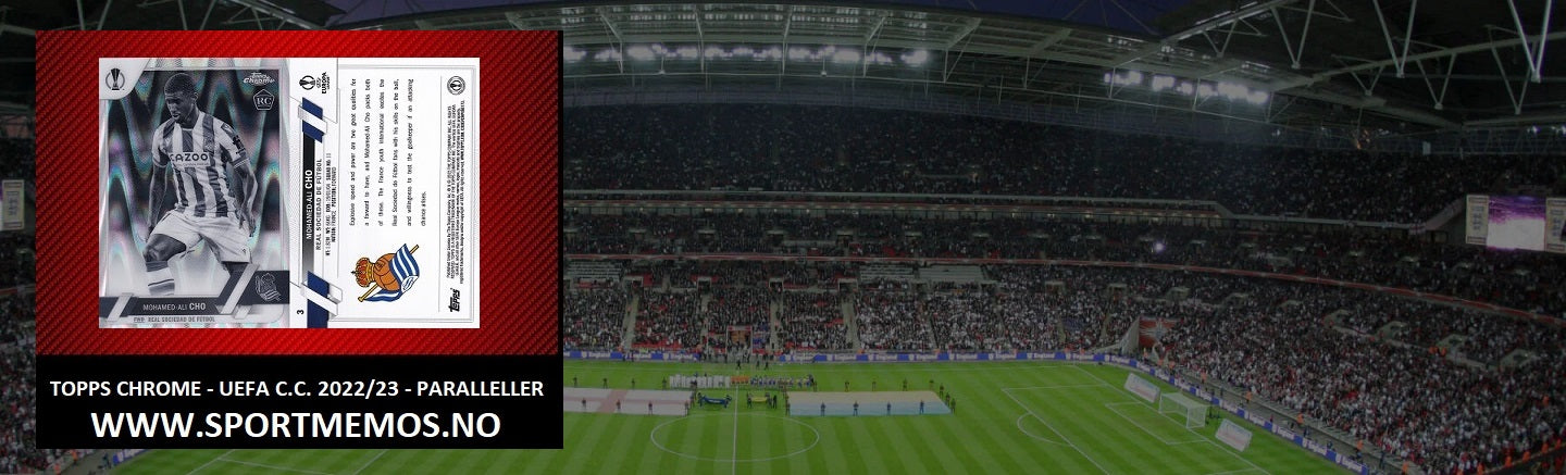 TOPPS CHROME UEFA CLUB COMPETITIONS 2022/23 - PARALLELLS