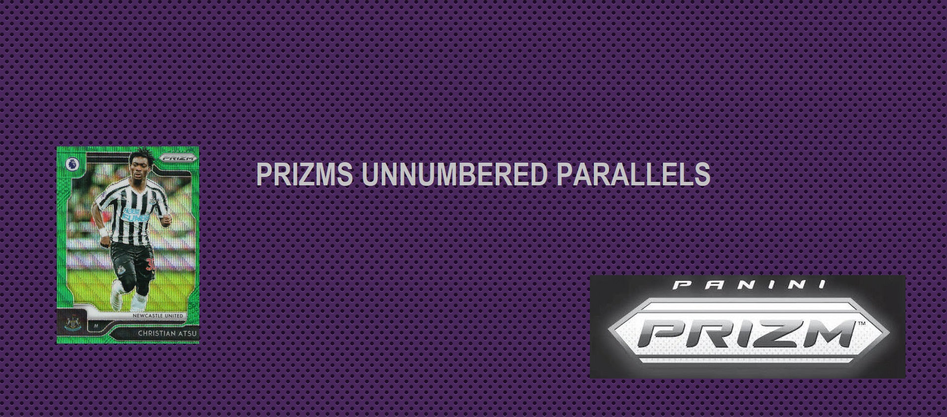 PANINI PRIZM PREMIER LEAGUE 2019/20 - UNNUMBERED PARALLELS