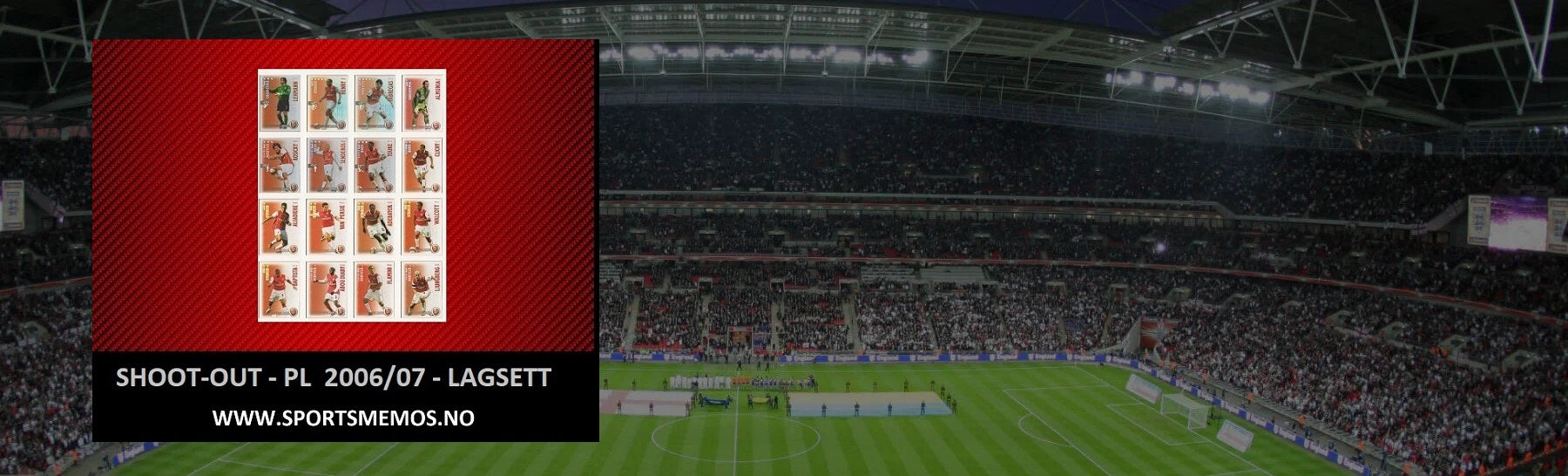 SHOOT OUT PREMIER LEAGUE 2006/07 - LAGSETT