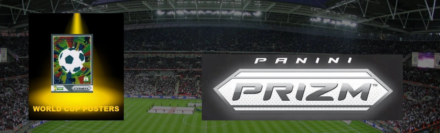 PANINI PRIZM WORLD CUP 2014 WORLD CUP POSTERS