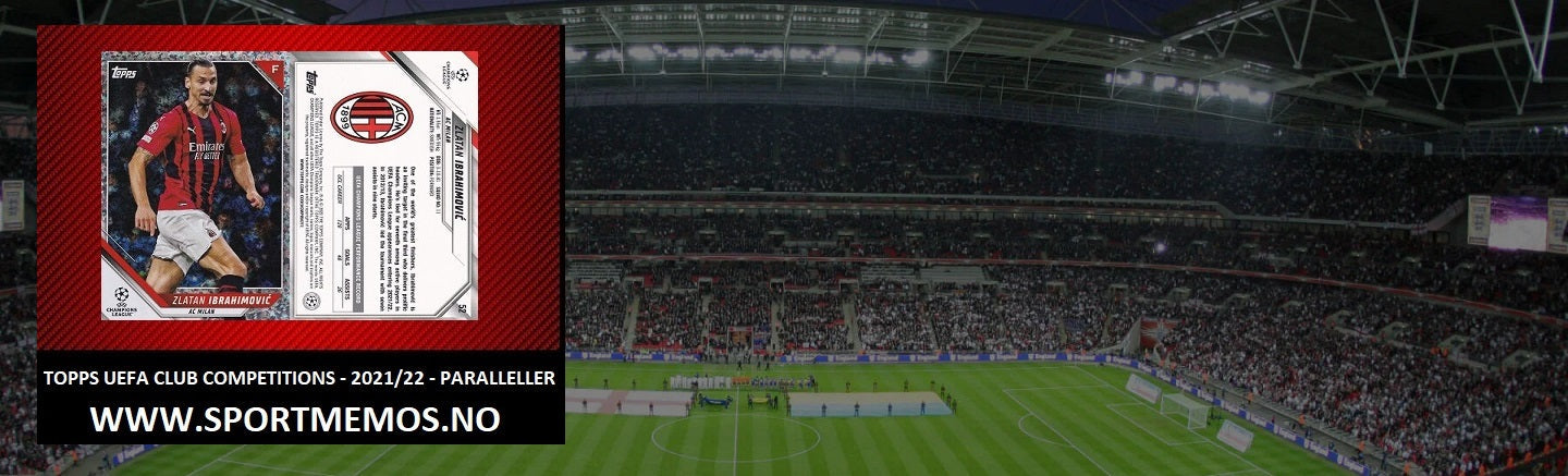 TOPPS UEFA CLUB COMPETITIONS 2021/22 - PARALLELLER