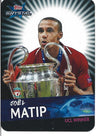 008. JOEL MATIP - LIVERPOOL - UCL WINNER