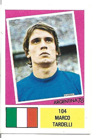 104. MARCO TARDELLI - ITALY