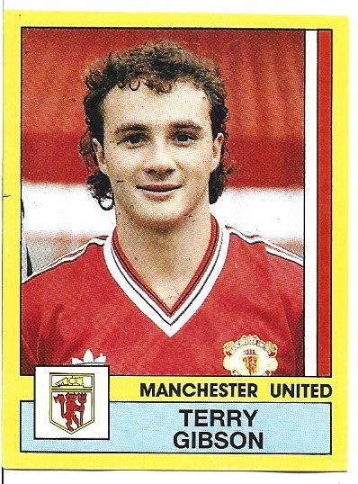 178. TERRY GIBSON -  MANCHESTER UNITED