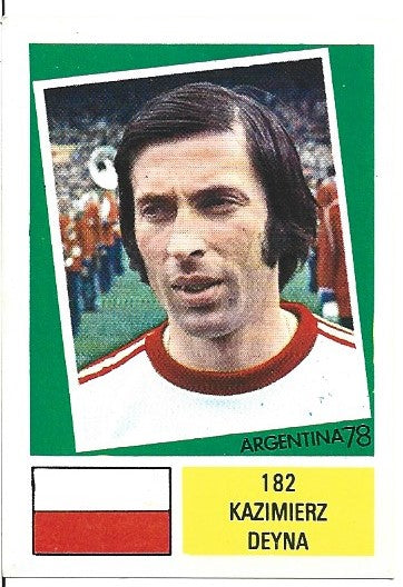 182. KAZIMIREZ DEYNA - POLAND