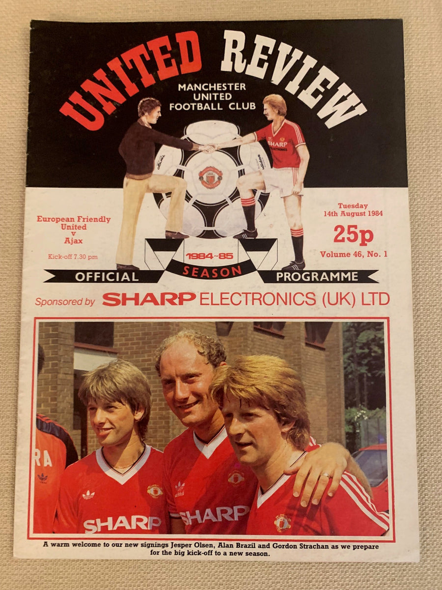 1984-14.08 - MANCHESTER UNITED VS AJAX - FRIENDLY