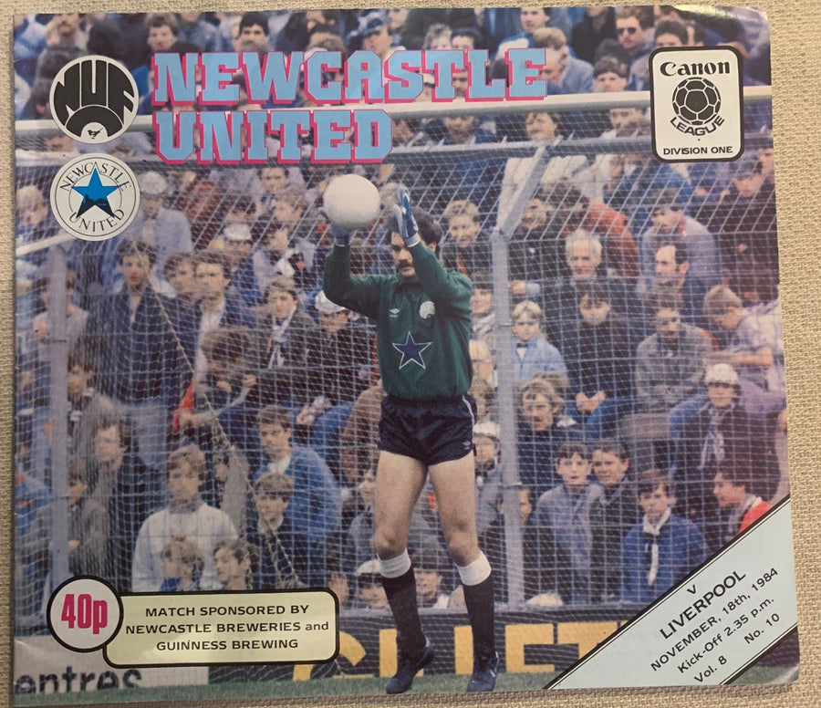 NEWCASTLE UNITED - 1984- 18.11 - NEWCASTLE UNITED - LIVERPOOL
