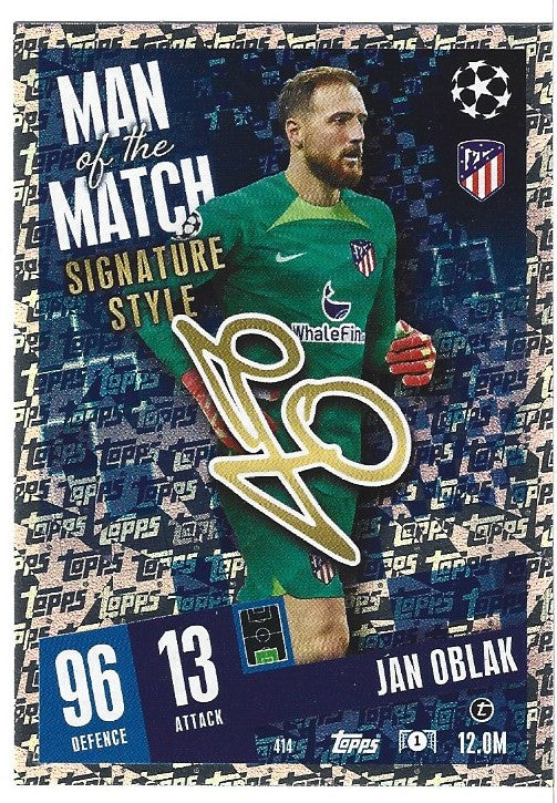 414. JAN OBLAK - ATLETICO MADRID - MAN OF THE MATCH SIGNATURE STYLE