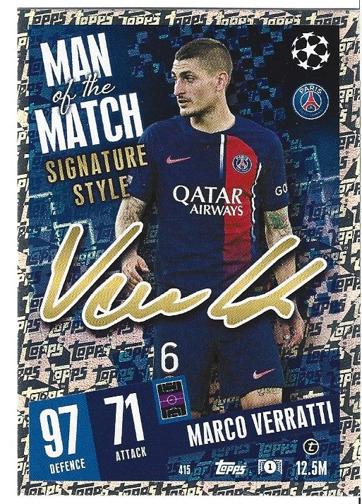 415. MARCO VERATTI - PARIS SAINT GERMAIN - MAN OF THE MATCH SIGNATURE STYLE