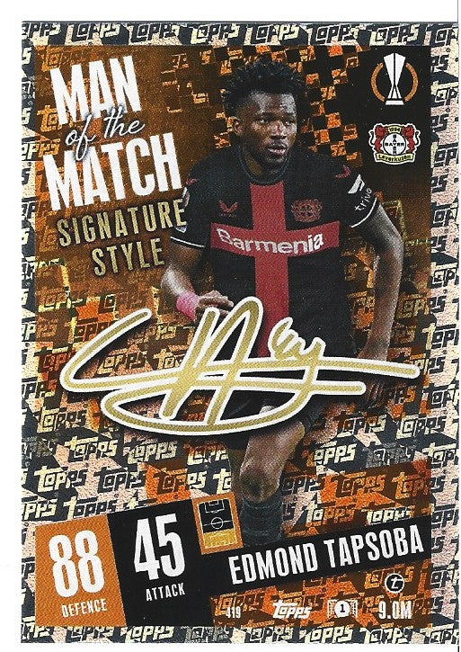 419. EDMOND TAPSOBA - BAYERN LEVERKUSEN - MAN OF THE MATCH SIGNATURE STYLE