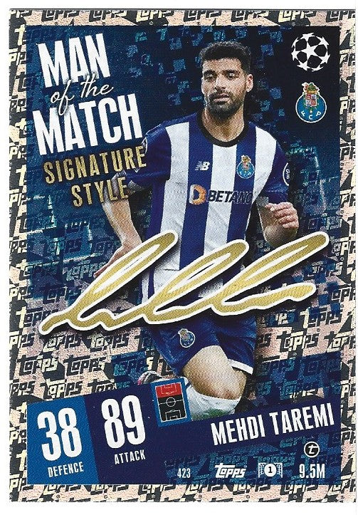 423. MEHDI TAREMI - FC PORTO - MAN OF THE MATCH SIGNATURE STYLE