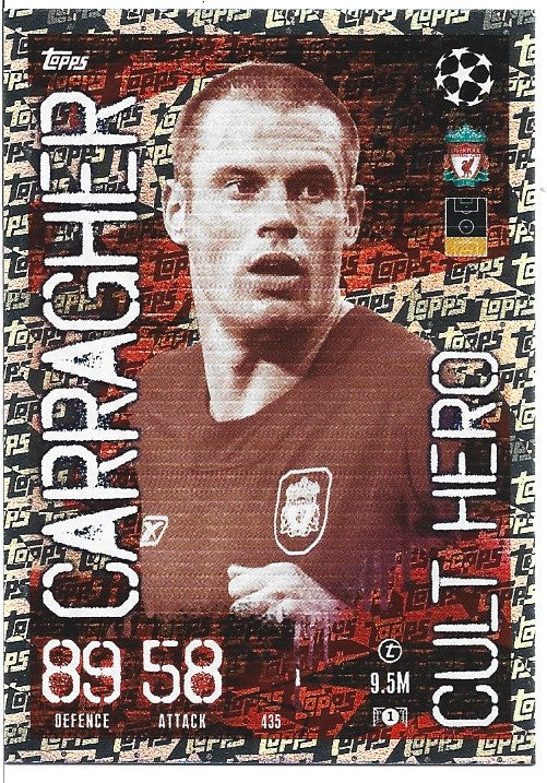 435. CARRAGHER - LIVERPOOL - CULT HERO