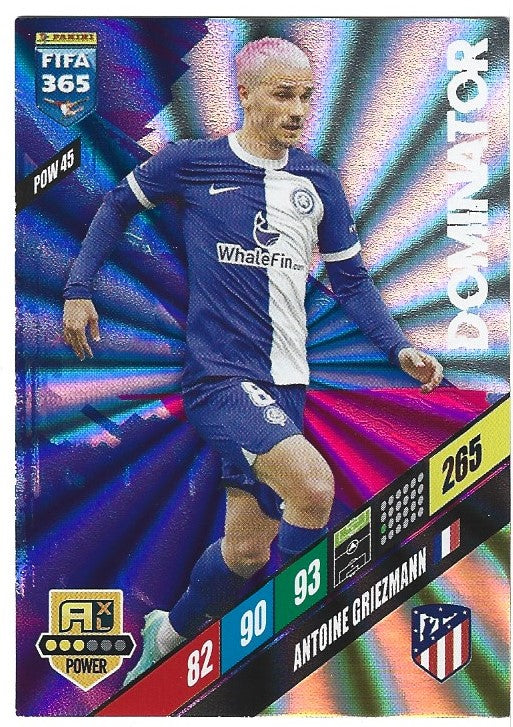 POW 45 - ANTOINE GRIEZMANN - ATLETICO MADRID - DOMINATOR