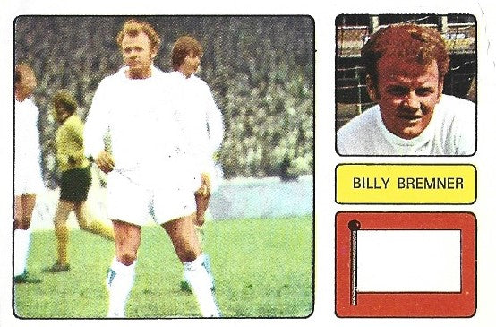 106. BILLY BREMNER - LEEDS UNITED