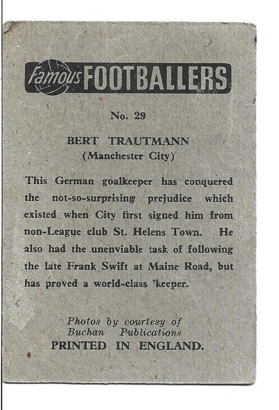 NO. 29 - BERT TRAUTMANN - MANCHESTER CITY