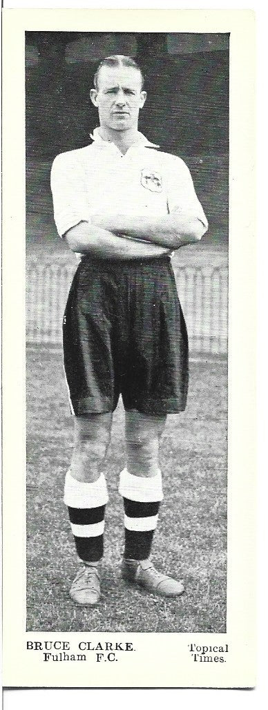 BRUCE CLARKE - FULHAM F.C