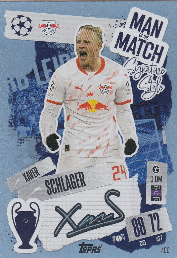 406. XAVER SCHLAGER - RB LEIPZIG - MAN OF THE MATCH SIGNATURE STYLE