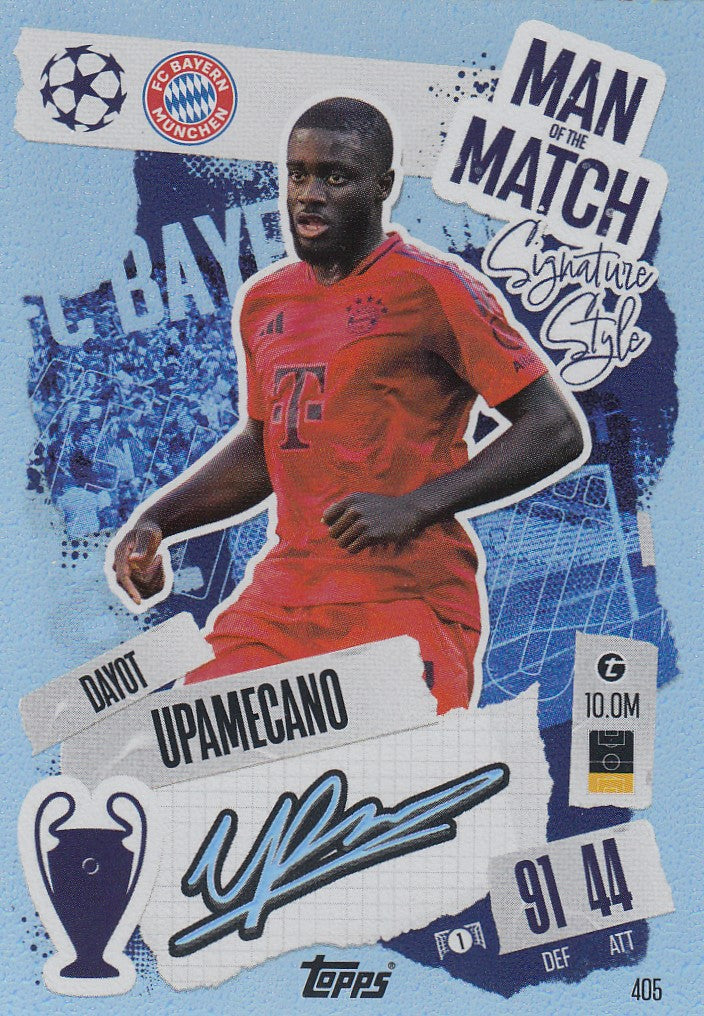 405. DAYOT UPAMECANO - BAYERN MUNCHEN - MAN OF THE MATCH SIGNATURE STYLE