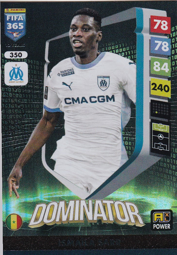 350. ISMAILA SARR - MARSEILLE - DOMINATOR