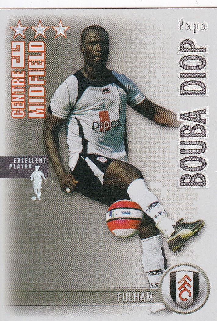139. PAPA BOUBA DIOP - FULLHAM - EXCELLENT PLAYER