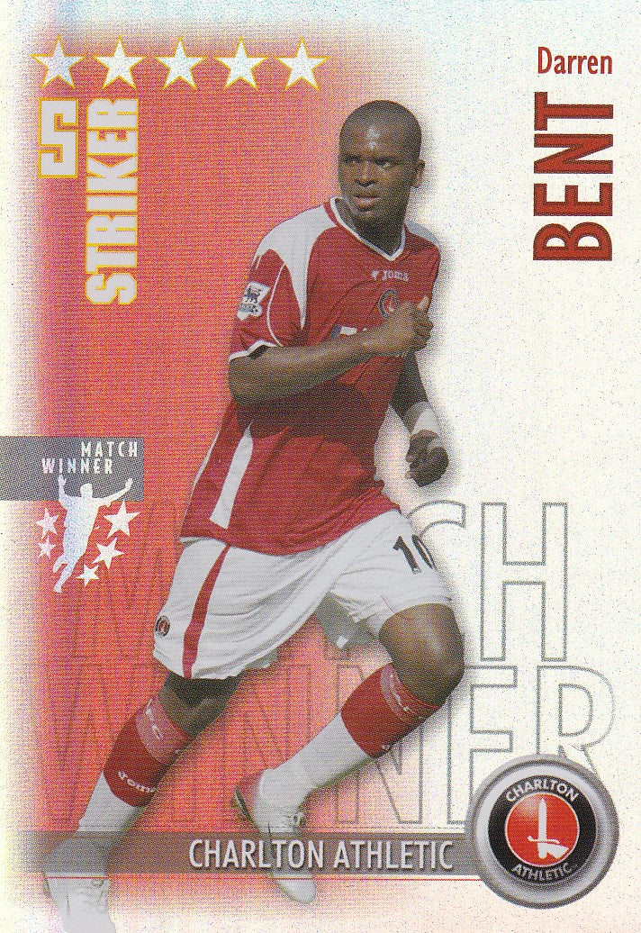 088. DARREN BENT - CHARLTON ATHLETIC - MATCH WINNER