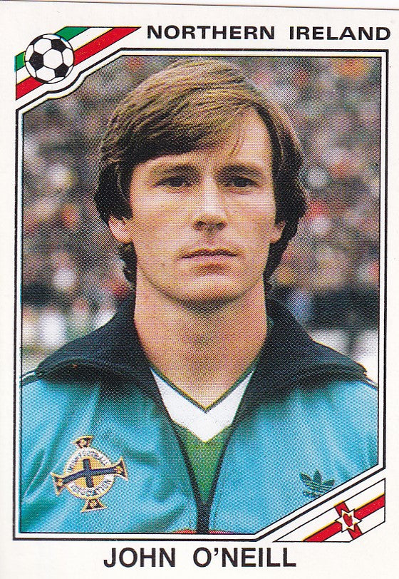 279. JOHN O'NEILL - NORTHERN IRELAND