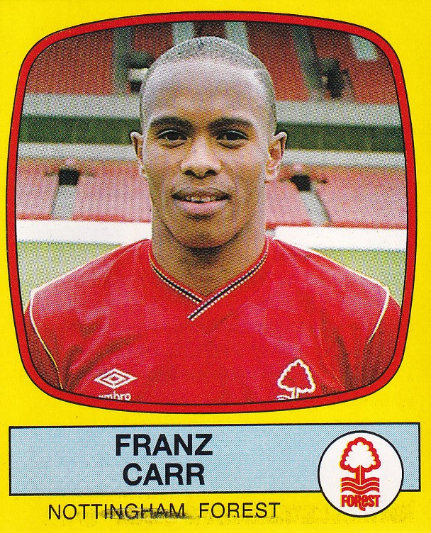 192. FRANZ CARR - NOTTINGHAM FOREST