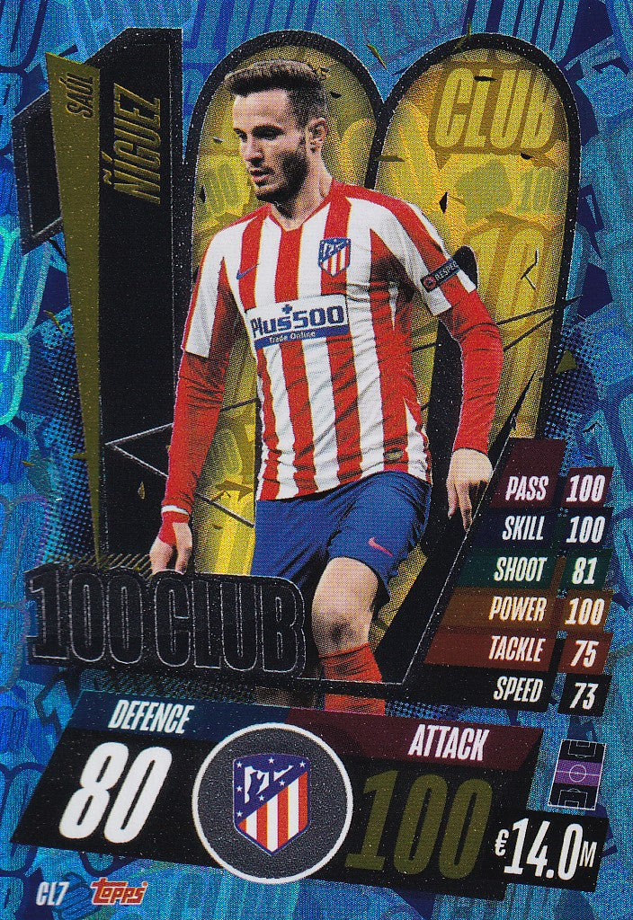 CL07. SAUL ÑIGUEZ - ATLETICO MADRID - 100CLUB