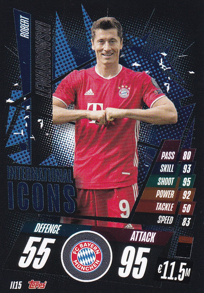 II15. ROBERT LEWANDOWSKI - BAYERN MUNCHEN - INTERNATIONAL ICONS