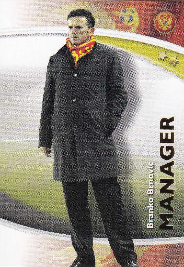 166. BRANKO BRNOVIC - MONTENEGRO - MANAGER