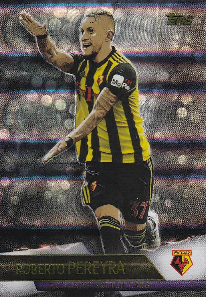 148. ROBERTO PEREYRA - WATFORD - EXCLUSIVE SKETCH CARD