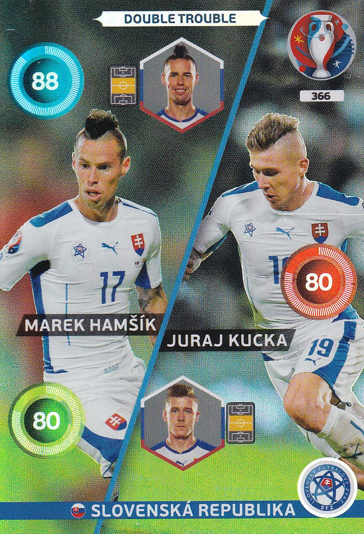 366. MAREK HAMSIK - JURAJ KUCKA - SLOVENSKA REPUBLIKA - DOUBLE TROUBLE