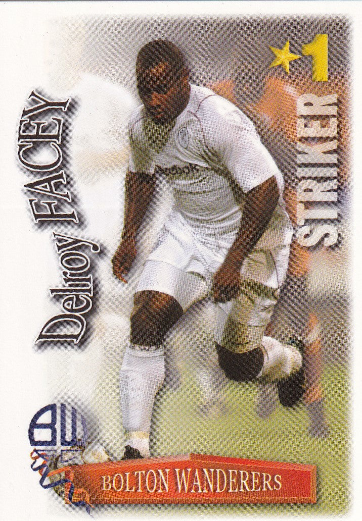085. DELROY FACEY - BOLTON WANDERERS