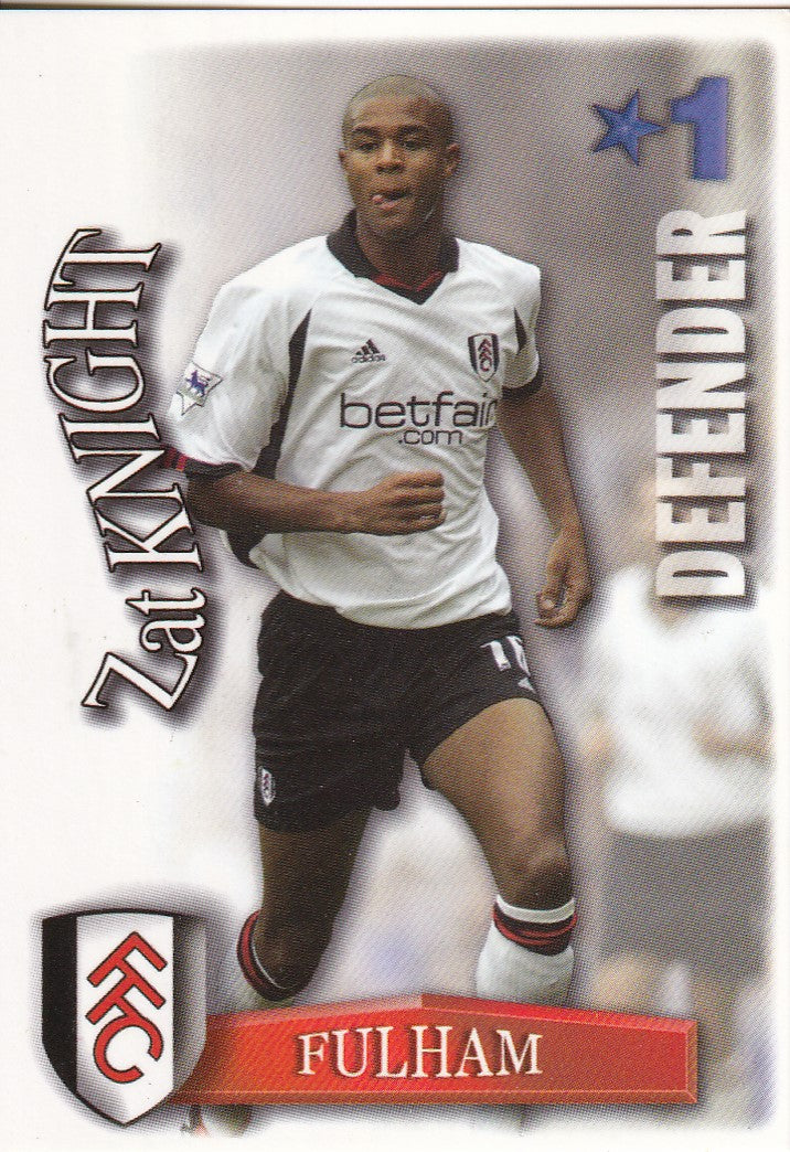 142. ZAT KNIGHT - FULLHAM