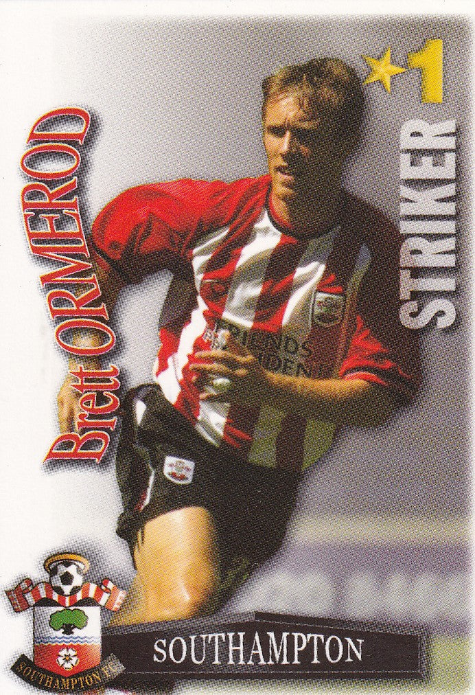 319. BRETT ORMEROD - SOUTHAMPTON