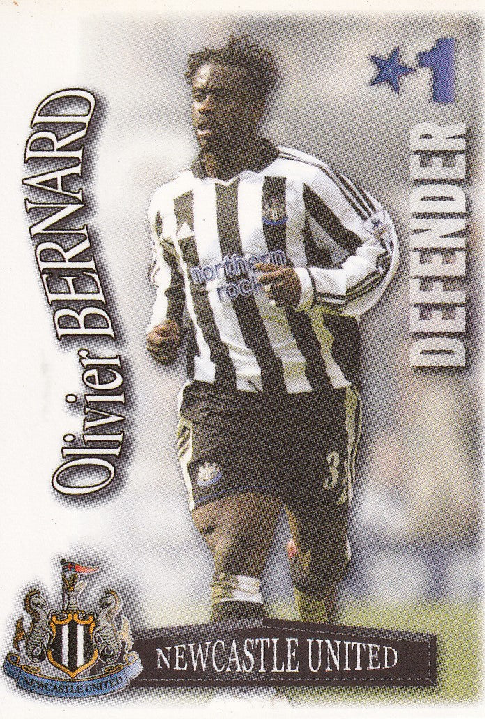 268. OLIVIER BERNARD - NEWCASTLE UNITED