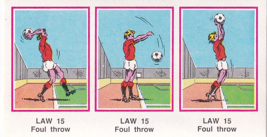 523. LAW 15 - FOUL THROW