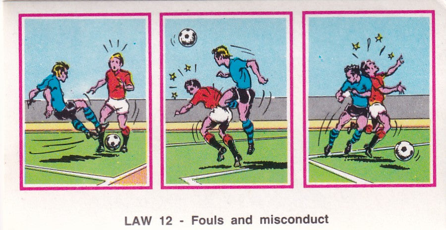 511. LAW 12 - FOULS AND MISCONDUCT
