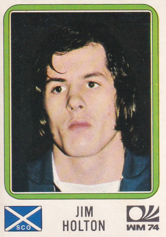 205. JIM HOLTON - SCOTLAND