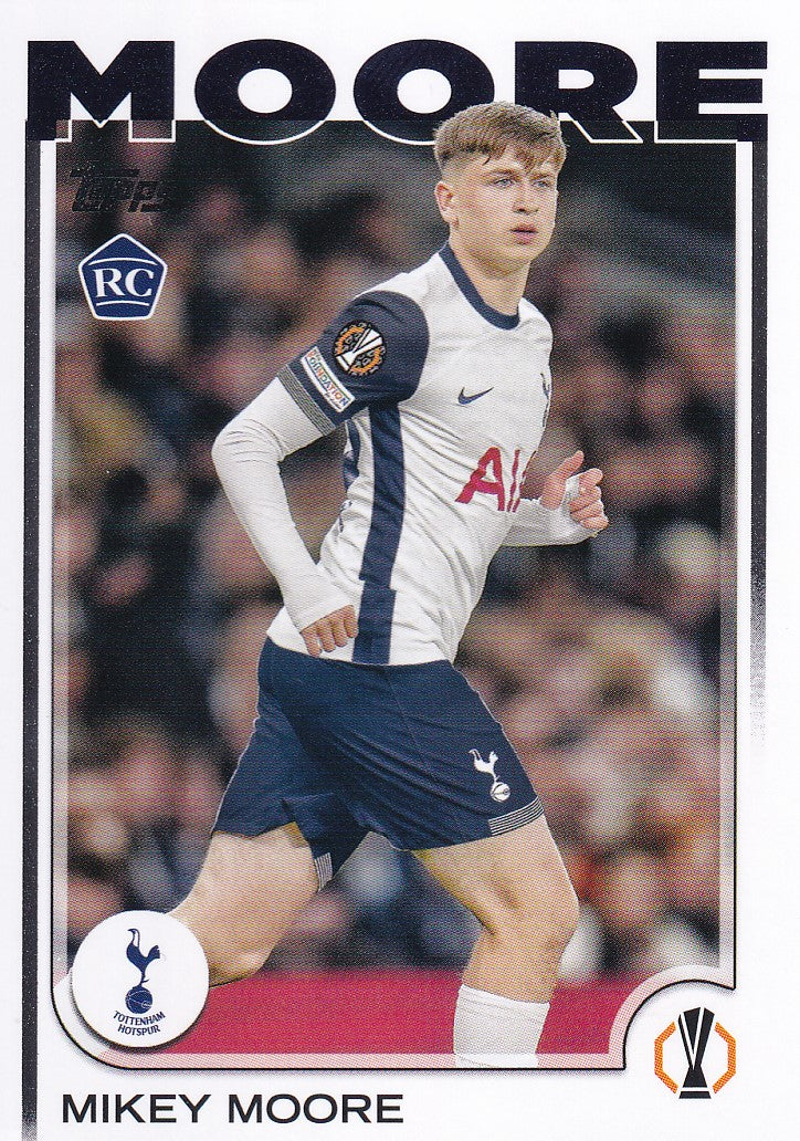 199. MIKEY MOORE - TOTTENHAM HOTSPUR - ROOKIE CARD