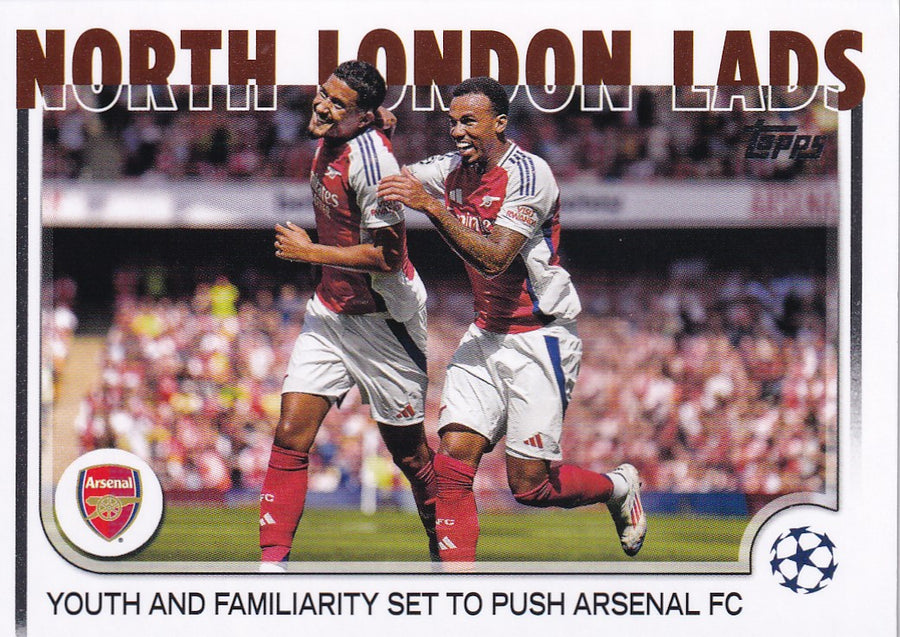 187. ARSENAL - NORTH LONDON LADS - YOUTH AND FAMILIARITY SET TO PUSH ARSENAL FC