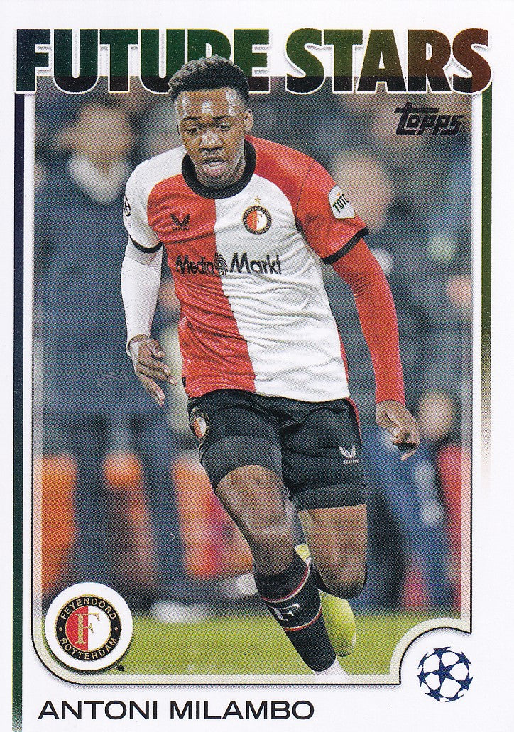 126. ANTONI MILAMBO - FEYENOORD - FUTURE STARS