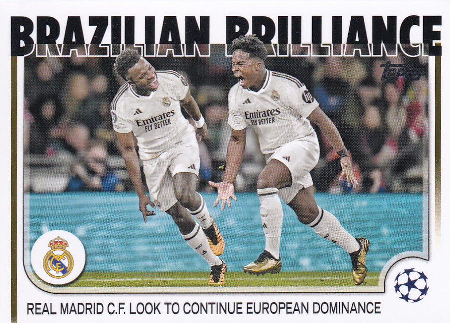 028. REAL MADRID C.F. LOOK TO CONTINUE EUROPEAN DOMINANCE - BRAZILIAN BRILLIANCE